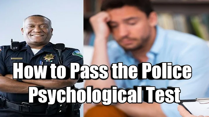 How to Pass the Police Psychological Test