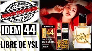 #44 IDEM PERFUMES / LIBRE de YSL