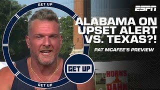 Is Alabama on upset alert vs. Texas? Pat McAfee previews the monster matchup 😤 | Get Up