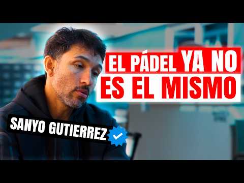 SANYO: “Estamos EMPEORANDO el PÁDEL… y nadie lo dice” | Mejora tu Padel