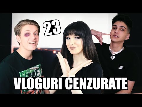 Vloguri cenzurate 23
