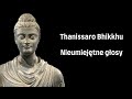 Nieumiejtne gosy  thanissaro bhikkhu lektor pl