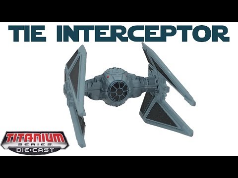 Star Wars Titanium TIE Interceptor - YouTube