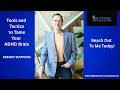 Tools and Tactics to tame Your ADHD Brain: ENERGY MAPPING