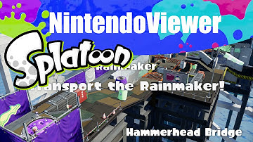 [Gameplay] Splatoon - Ranked Battle: Rainmaker - Hammerhead Bridge