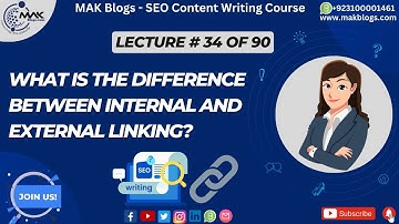What is the Difference Between Internal and External Linking? | MAK Blogs #makblogs #seo #seohacks
