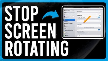 How to Stop iPad Screen from Rotating (Change or Lock the Screen Orientation on iPad)