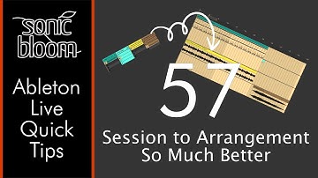 Moving Clips from Session View to Arrangement View Is So Much Superior Now