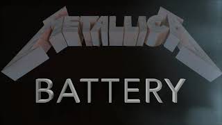 Metallica - Battery (Fan made lyric video)