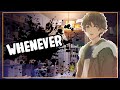 Nightcore - Whenever | feat. Conor Maynard (lyrics)