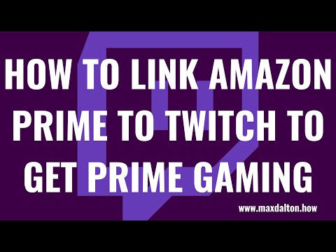 How to Link Amazon Prime to Twitch to Get Prime Gaming