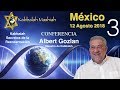 Conferencia Albert Gozlan: Secretos de la Reencarnación (México 2018) - parte 3