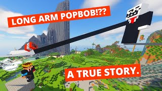 The Tragedy Of Long Arm Popbob On 2B2T