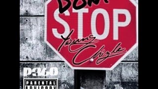 Don't Stop(Radio Edit) - Young Chizle