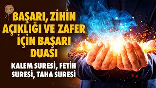 Sınavın İçin Çok Güçlü Başarı Duası Kalem, Fetih ve Taha Suresi Kur'an Dinle