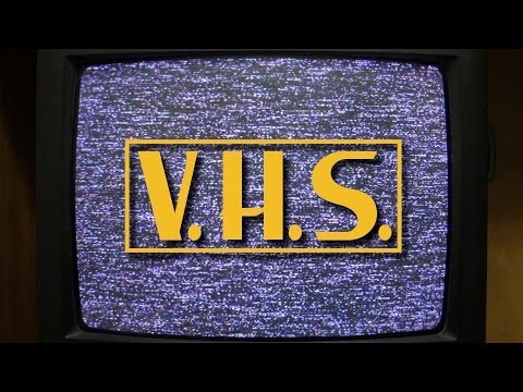 Видео: V.H.S. (пилотный выпуск)