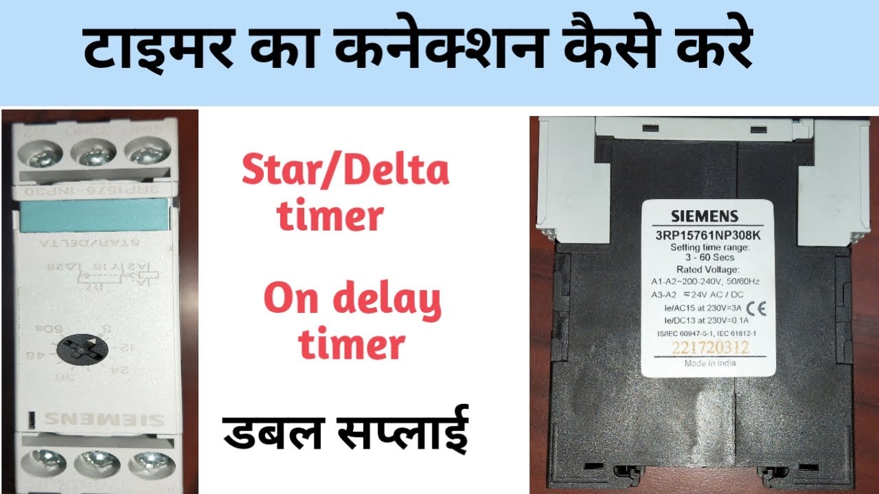 Timer Timer Connection Star Delta Timer Siemens Timer Timer Timer Connection Star Delta Timer Siemens Timer
