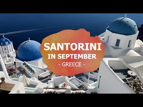 تصویری: تعطیلات در سپتامبر در یونان