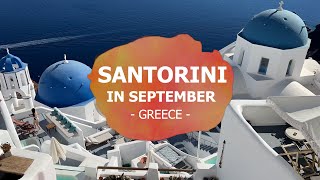 Santorini in September - How Busy Will it Be?