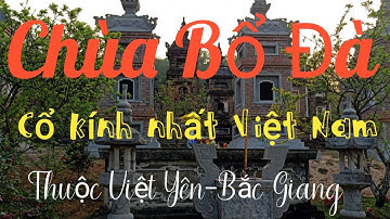Chùa Bổ Đà-Việt Yên-Bắc Giang được xếp hạng di tích quốc gia đặc biệt