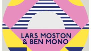 Ben Mono &amp; Lars Moston - Unison (Big Dope P´s Fucked Up In Amsterdam Mix)