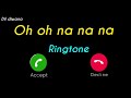 oh na na na english song ringtone 2020 Mp3 Song