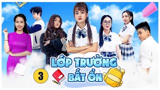 LỚP TRƯỞNG BẤT ỔN TẬP 3 | TRỞ THÀNH THỦ LĨNH | PHIM HỌC ĐƯỜNG 2023 - Vê Vê Channel screenshot 2