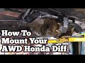 AWD Honda Diff Mount || How To AWD Your Honda
