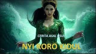 Kisah Asal Usul Nyi Roro Kidul Tentang Kisah