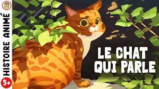 LE CHAT QUI PARLE 🐈 Histoire pour Sendormir en Français | Conte et Histoire | Livre sur le Chat