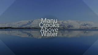 Above Water BASS BOOSTED | Manu Crooks