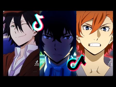 Compilation TikTok Bungou Stray Dogs |part 1|