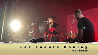 Video thumbnail of "Les soeurs Boulay à l'Impérial Bell de Québec, le 7 mars 2020-Cul-de-sac-"