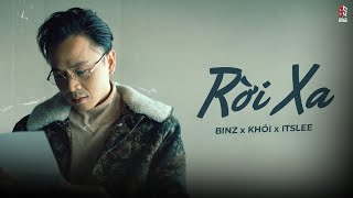 RỜI XA - Binz ft. Khói & It's Lee | LYRICS VIDEO