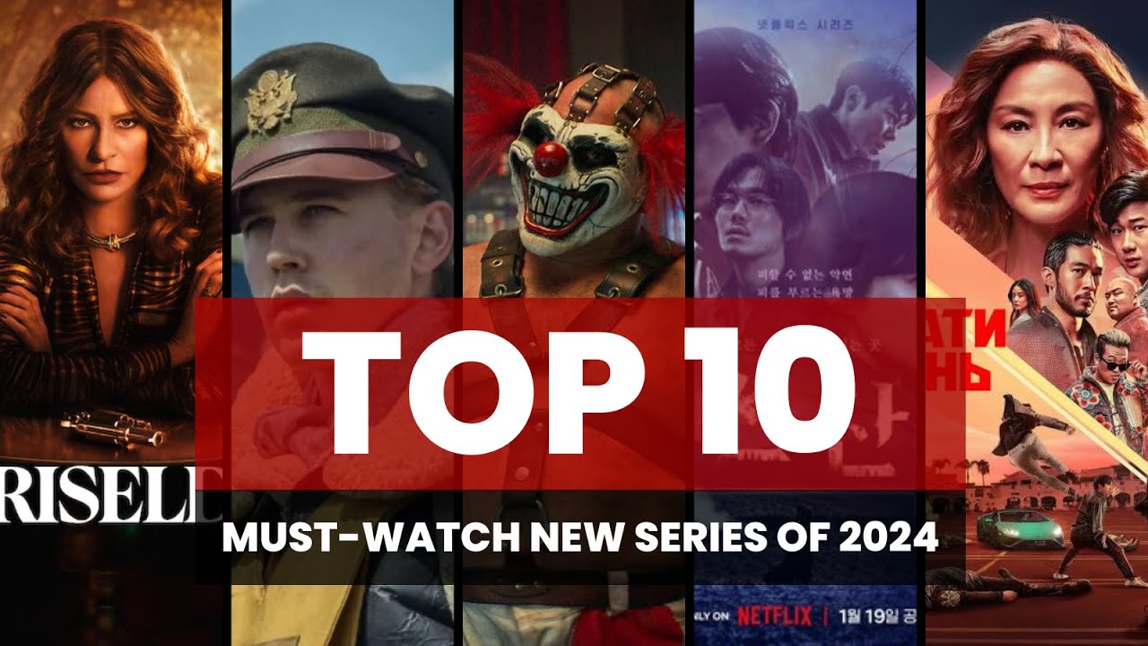 Top Must Watch New Series of 2024 #movie #movies #top10 #mustwatch # ...