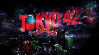 Tokyo 42 Theme Song (Extended mix)