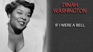 DINAH WASHINGTON - IF I WERE A BELL