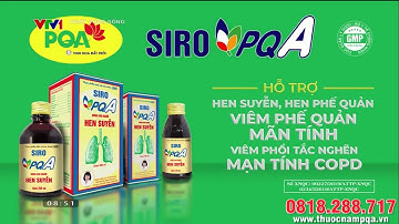 SIRO PQA - Thông thoáng đường thở cho người KHÓ THỞ, HEN SUYỄN, COPD - VTV1