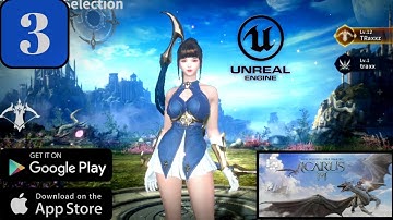 ICARUS M Riders Of Icarus Mobile Global Release Android / iOS WALKTHROUGH PARTS  (  3)