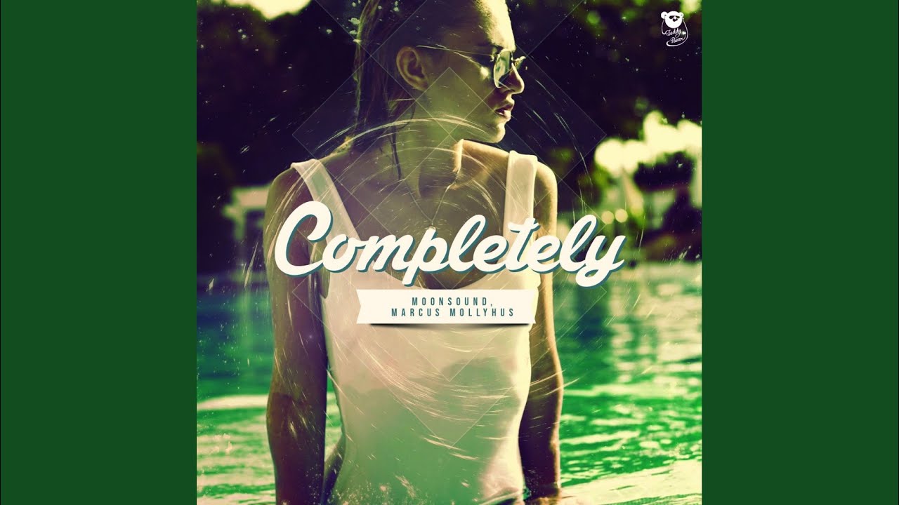 Guarda Completely (Extended) su YouTube Guarda Completely (Extended) su YouTube