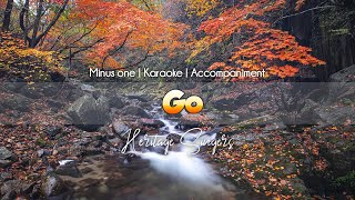 Go | Accompaniment | Heritage Singers