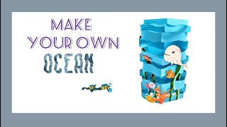 Letter O craft / DIY OCEAN / MAKE YOUR OCEAN