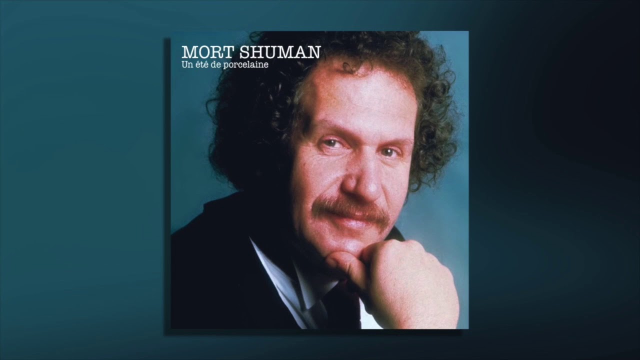 Mort Shuman Un été De Porcelaine Paroles