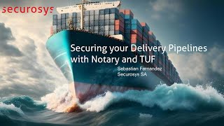 'Notary and TUF' by Sebastian Fernandez – Talk 1/3 at CNC CH Meetup, Feb 22nd 2024