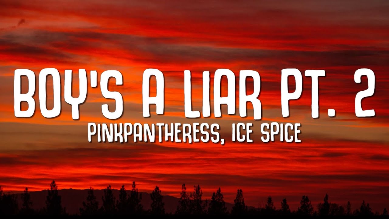 PinkPantheress Ice Spice Boy s A Liar Pt 2 Lyrics YouTube pinkpantheress-ice-spice-boy-s-a-liar-pt-2-lyrics-youtube