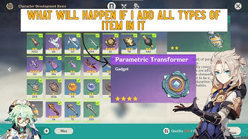 What will happen if i Add all the Items in Parametric Transformer??| Genshin Impact