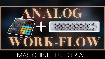 Master Maschine: EASY Tips to Connect and Use Analog Gear with Maschine 2
