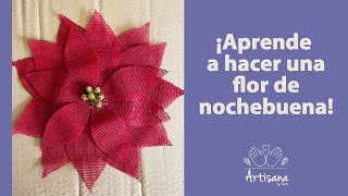 ¡Aprende a hacer una flor de nochebuena!