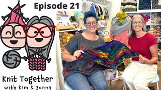 Knit Together with Kim & Jonna  Episode 21: Nightingale Crescent, Solare, and a KAL?