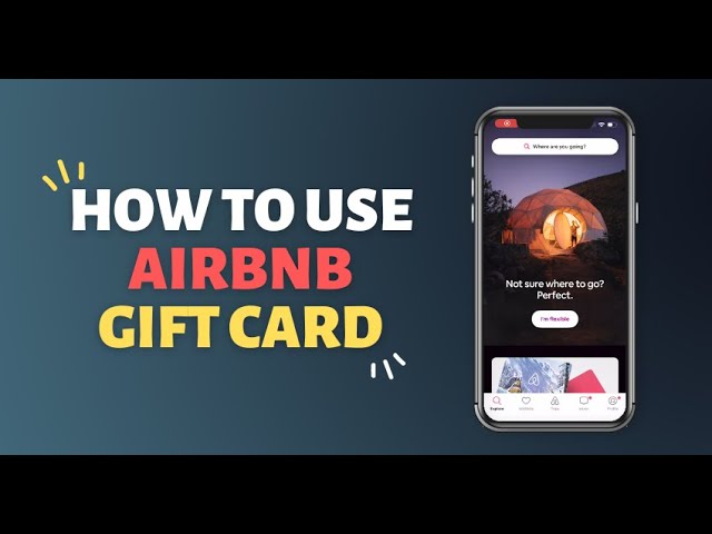 How to Use Airbnb Gift Card on App or Computer 